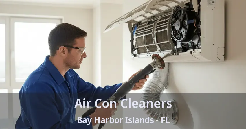 Air Con Cleaners Bay Harbor Islands - FL